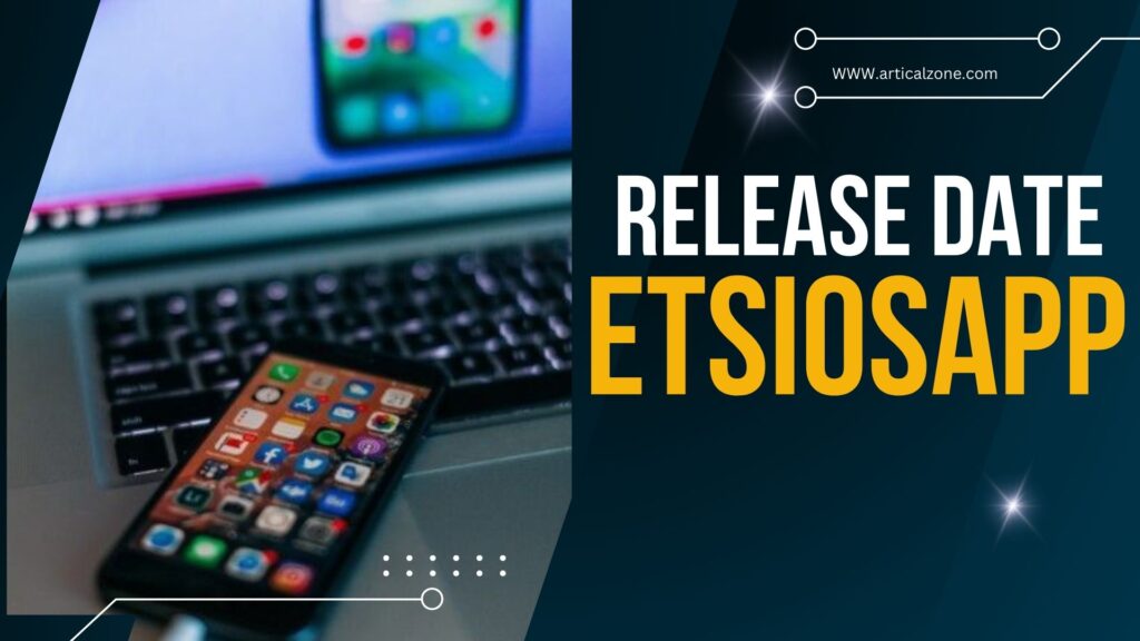 ETSIOSAPP Release Date